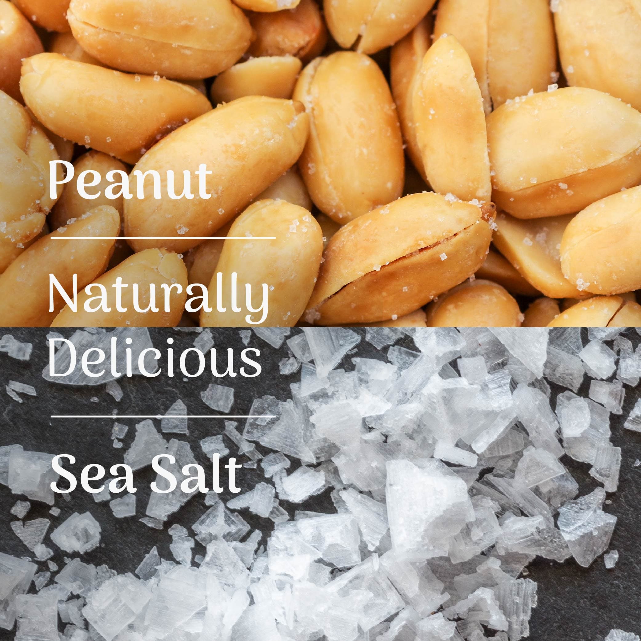 Peanuts with sea salt crystals and text 'Naturally Delicious'.
